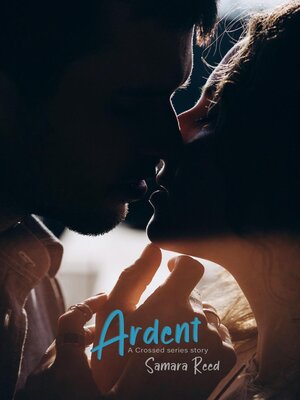 cover image of Ardent